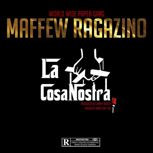 Maffew Ragazino 'La Cosa Nostra' Produced by Jimmy Dukes