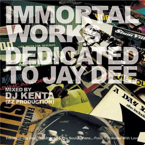 DJ Kenta Mix Dedicated to Jay Dee