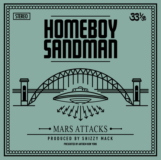 ANTHEM Presents Homeboy Sandman "Mars Attacks"