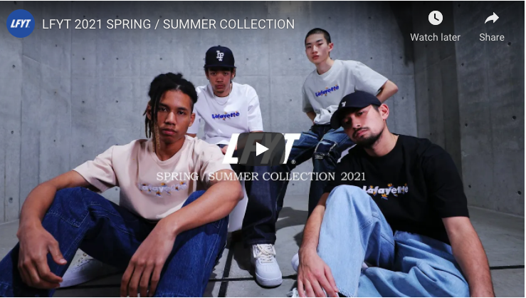 LFYT 2021 Spring/Summer Collection Movie