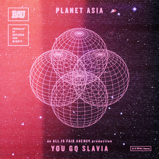 BAU Presents Planet Asia