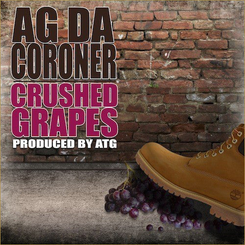 AG Da Coroner - Crushed Grapes