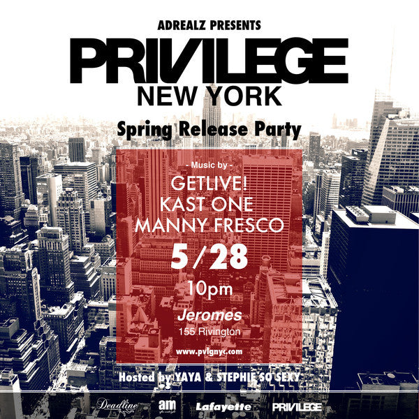PRIVILEGE New York Spring Release Party