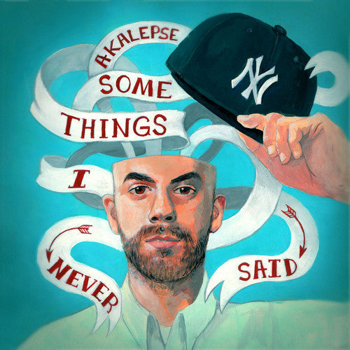 Akalepse Somethings I Never Said (beat tape & demos)