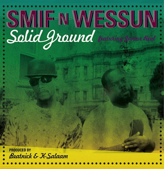 Smif n Wessun Solid Ground