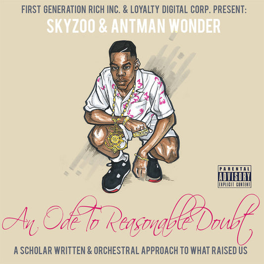 Skyzoo & Antman Wonder An Ode To Reasonable Doubt