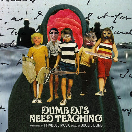 PRIVILEGE Music Presents "Dumb DJs Need Teaching" A Boogie Blind Mixtape.
