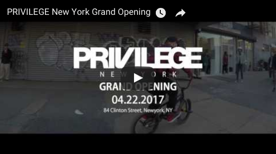 PRIVILEGE New York Grand Opening Video
