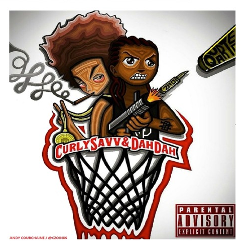 Listen to Curly Savv & Dah Dah's latest project "2nd Quarter Mixtape"