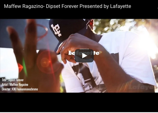 Lafayette Presents Maffew Ragazino Dipset Forever Video