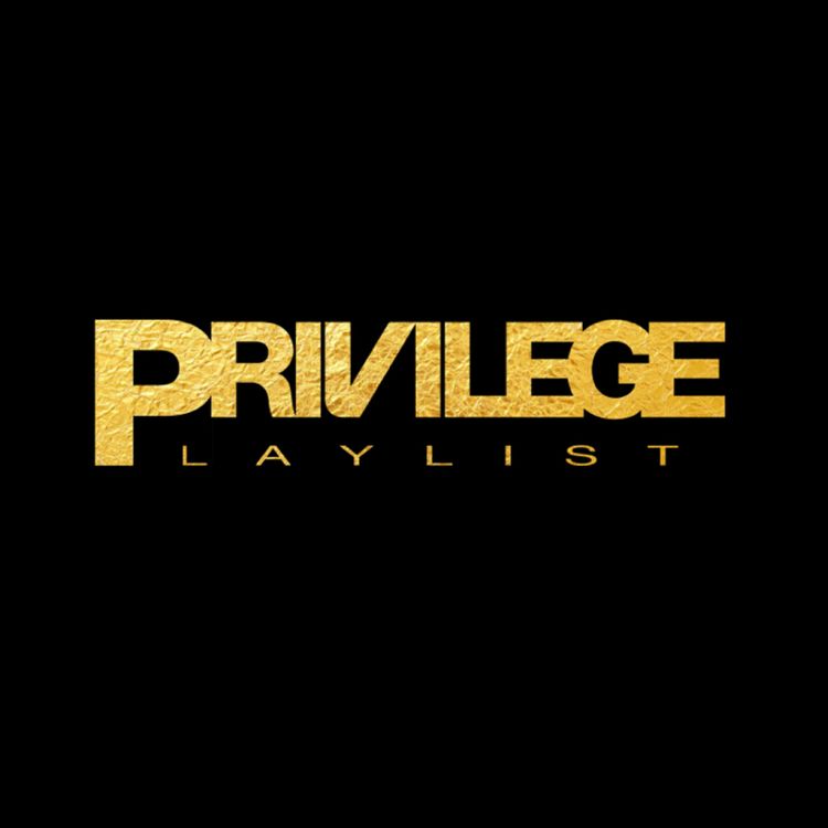 PRIVILEGE PLAYLIST – HOMEGAME NEW YORK